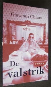Giovanni Chiara : De valstrik, Ophalen of Verzenden, Zo goed als nieuw