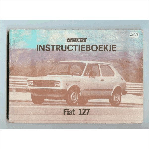Fiat 127 Instructieboekje 1978 #1 Nederlands, Ophalen of Verzenden