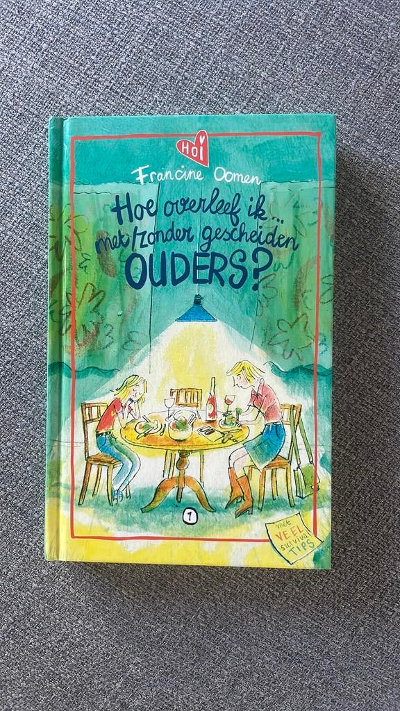 Hoe overleef ik met/zonder gescheiden ouders?, Boeken, Ophalen of Verzenden, Zo goed als nieuw, Francine Oomen