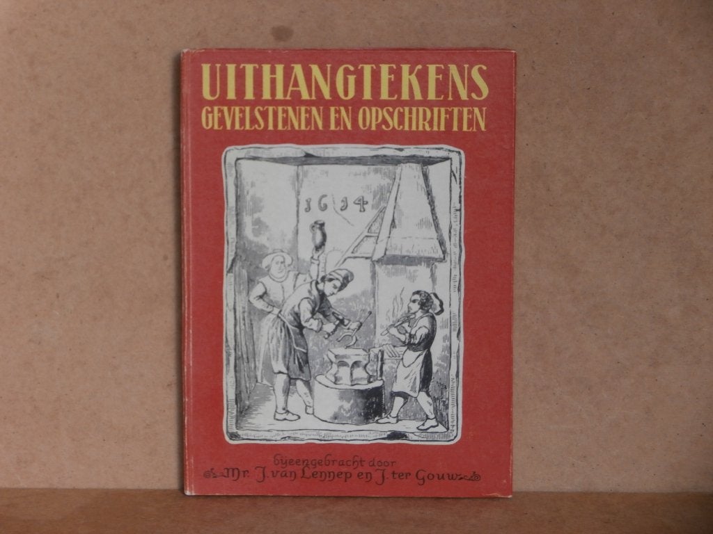 Uithangtekens gevels en opschriften geïllustreerd ornamenten, Ophalen of Verzenden, Gelezen, J. van Lennep en J. ter Gouw