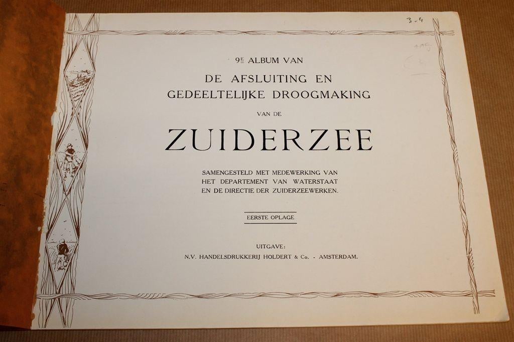 9e Album Afsluiting Zuiderzee [1938] — Antiek, Boeken, Ophalen of Verzenden, Gelezen