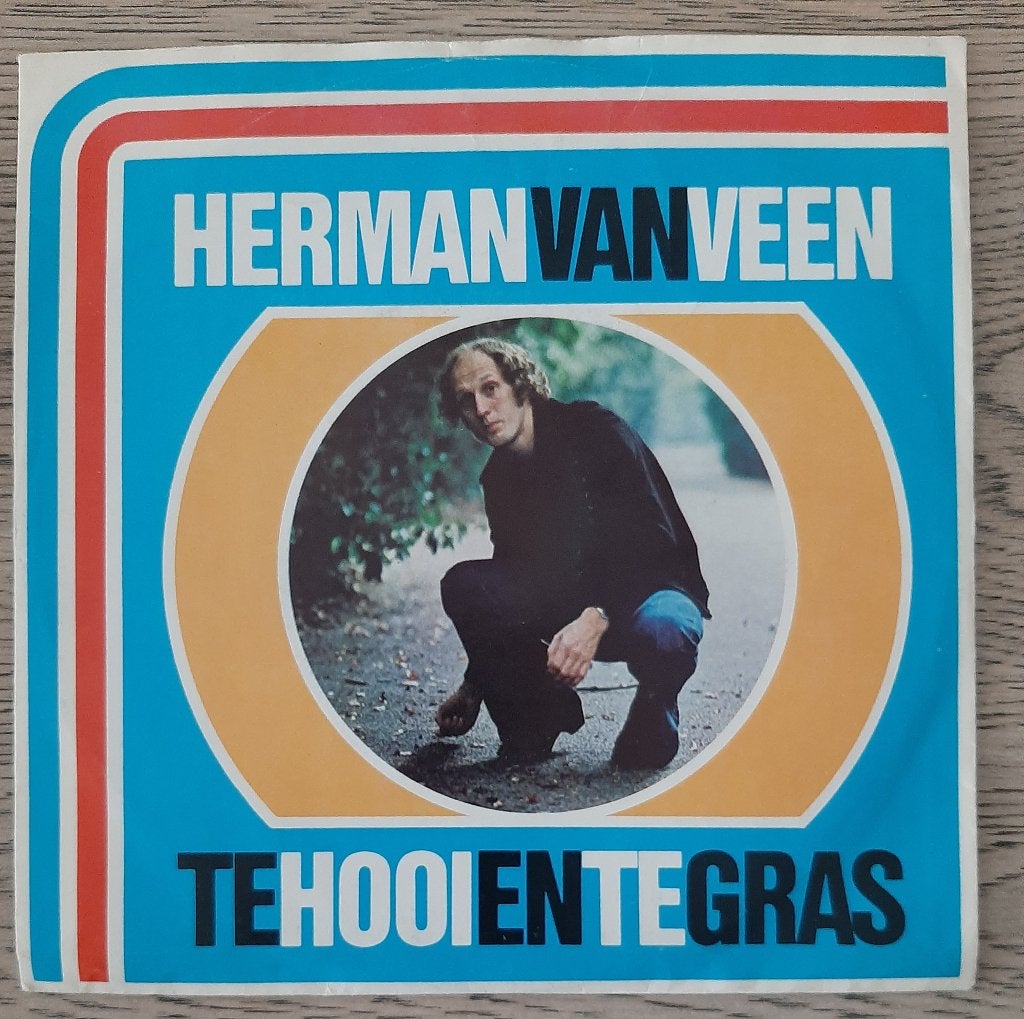 Herman van Veen – Te Hooi En Te Gras, Ophalen of Verzenden, Gebruikt, 7 inch