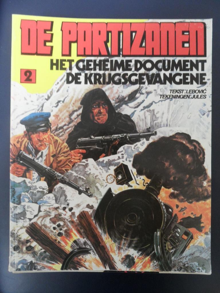 De partizanen. Het geheime document. De Krijgsgevangene., Eén stripboek, Ophalen of Verzenden, Gelezen