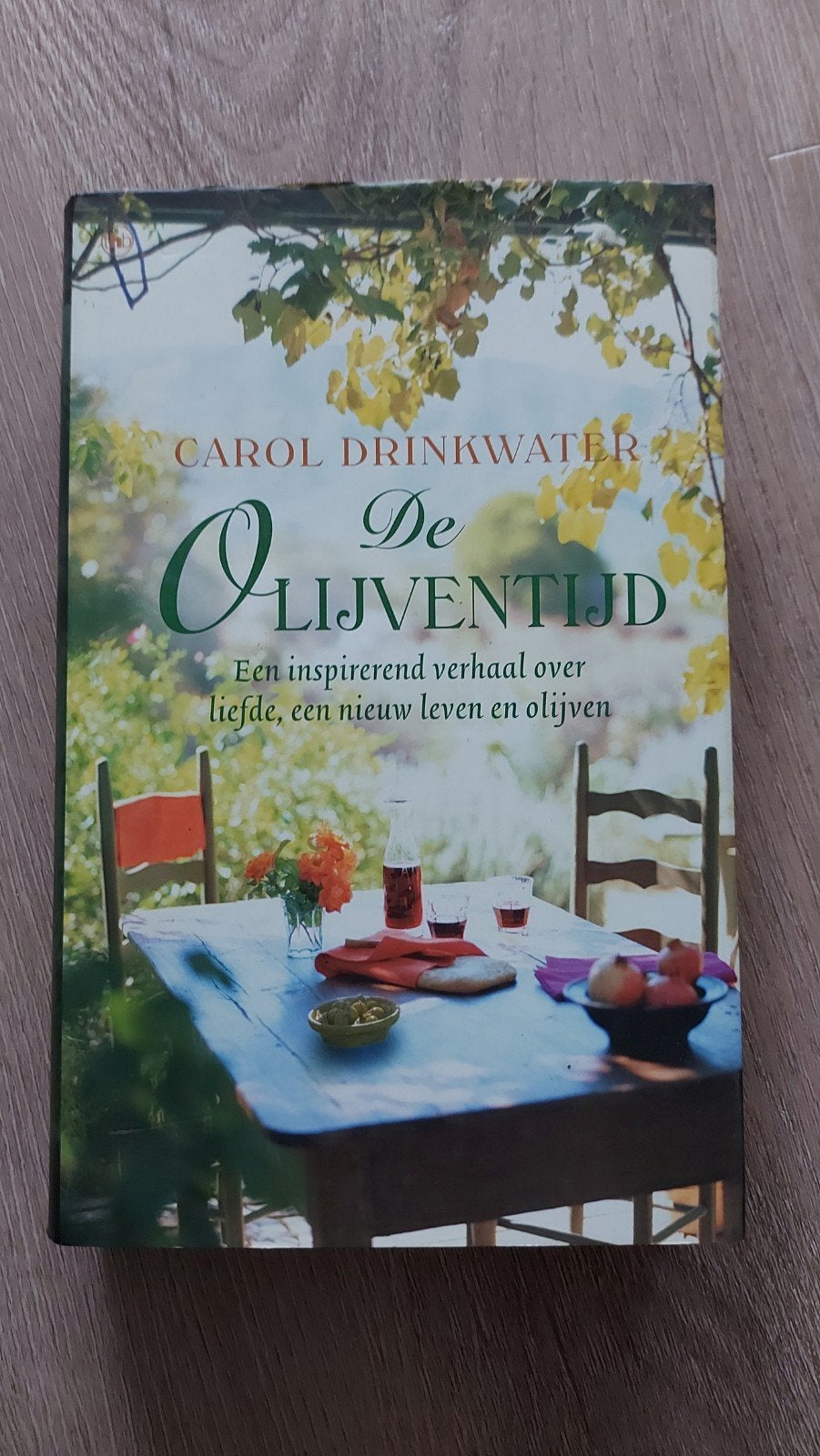 E: De Olijventijd - Carol Drinkwater (Boek), Ophalen of Verzenden, Gelezen, Carol Drinkwater, Europa overig
