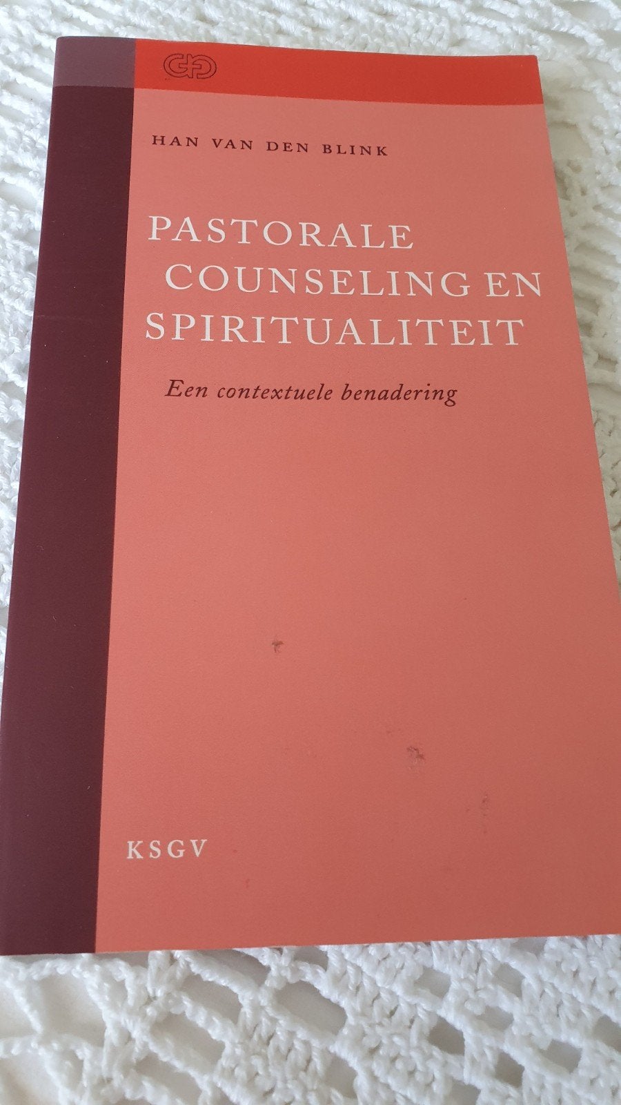 Pastorale Counseling en Spiritualiteit - Han van den Blink, Boeken, Achtergrond en Informatie, Spiritualiteit algemeen, Han van den Blink