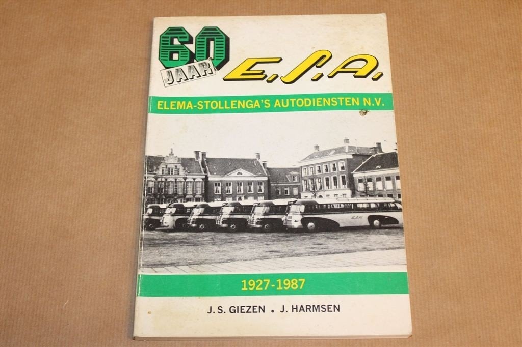 60 jaar ESA — Elema-Stollenga Busdiensten Winschoten, Ophalen of Verzenden, Gelezen