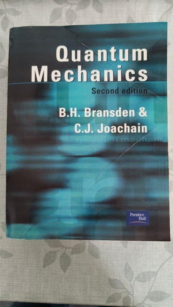 Quantum Mechanics - B.H. Bransden & C.J. Joachain, Ophalen of Verzenden, B.H. Bransden & C.J. Joachain, Beta, WO