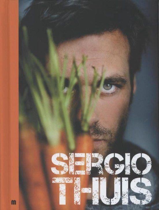 Sergio Herman  - Sergio Thuis  (Hardcover/Gebonden) Nieuw, Ophalen of Verzenden, Nieuw, Nederland en België
