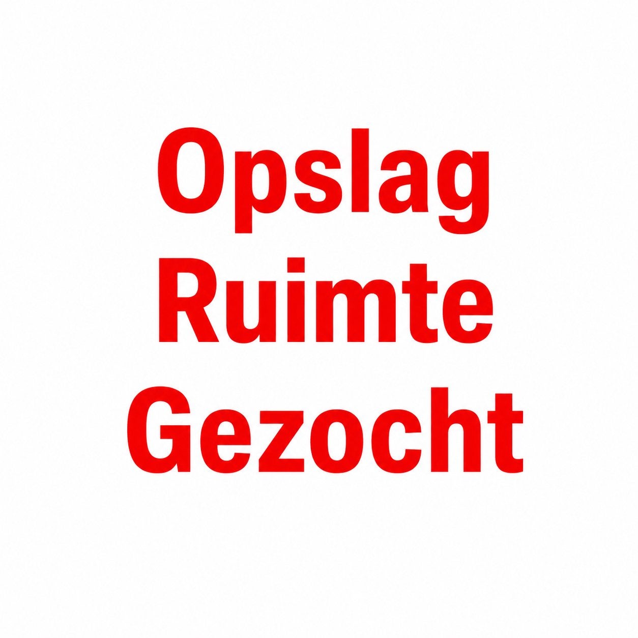 Gezocht Opslagruimte te huur