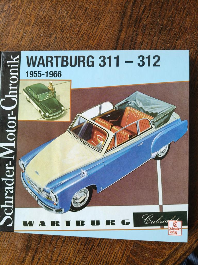 Wartburg 311-312 Schrader-Motor-Chronik 1955-1966 Boek, Ophalen of Verzenden, Gelezen, Overige merken, Onbekend