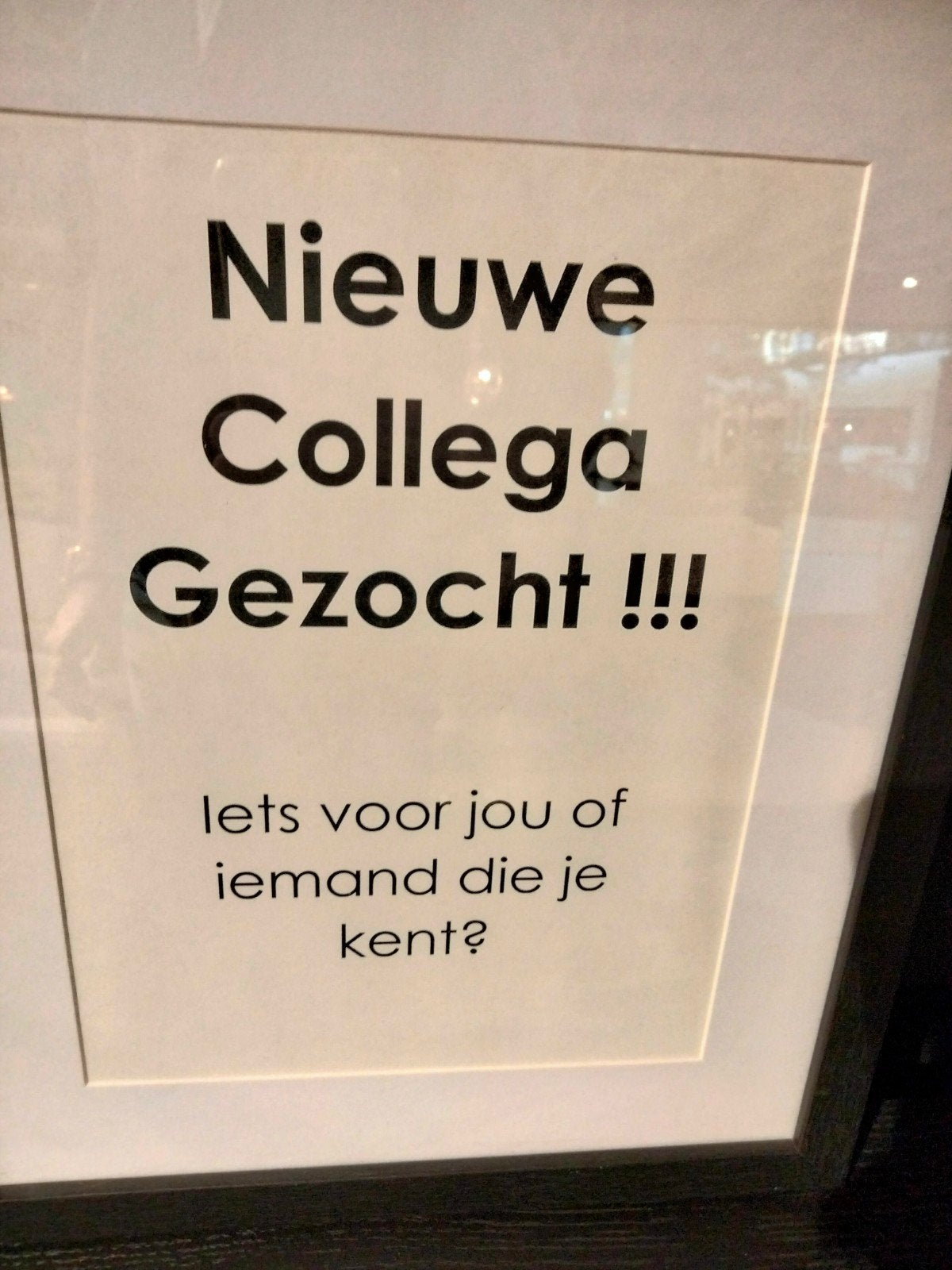 Heb je zin in leuke baan kom dan bij ons werken, Ophalen, Zo goed als nieuw
