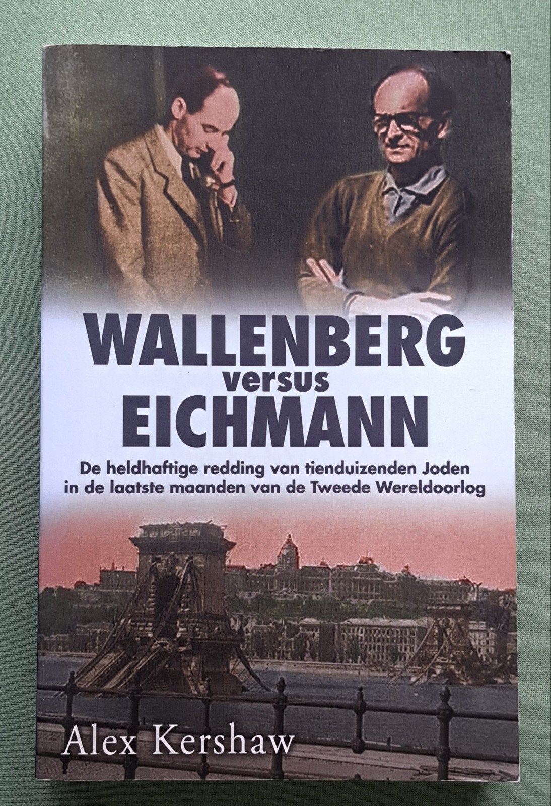 Wallenberg versus Eichmann, Tweede Wereldoorlog, Nieuw, Ophalen of Verzenden, Alex Kershaw