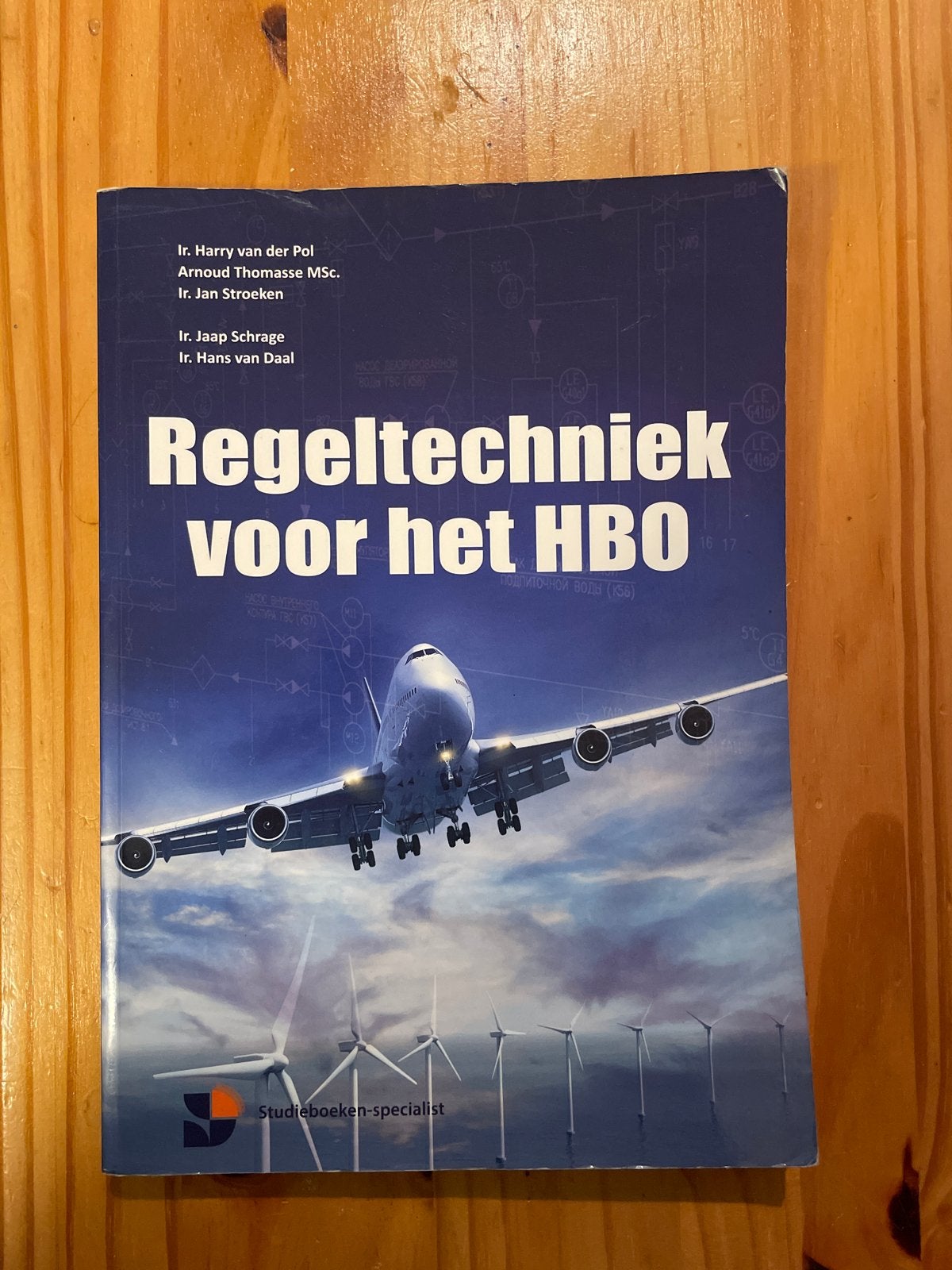 Regeltechniek voor het HBO - Studieboeken-specialist, Boeken, Ophalen of Verzenden, Beta, Zo goed als nieuw, HBO