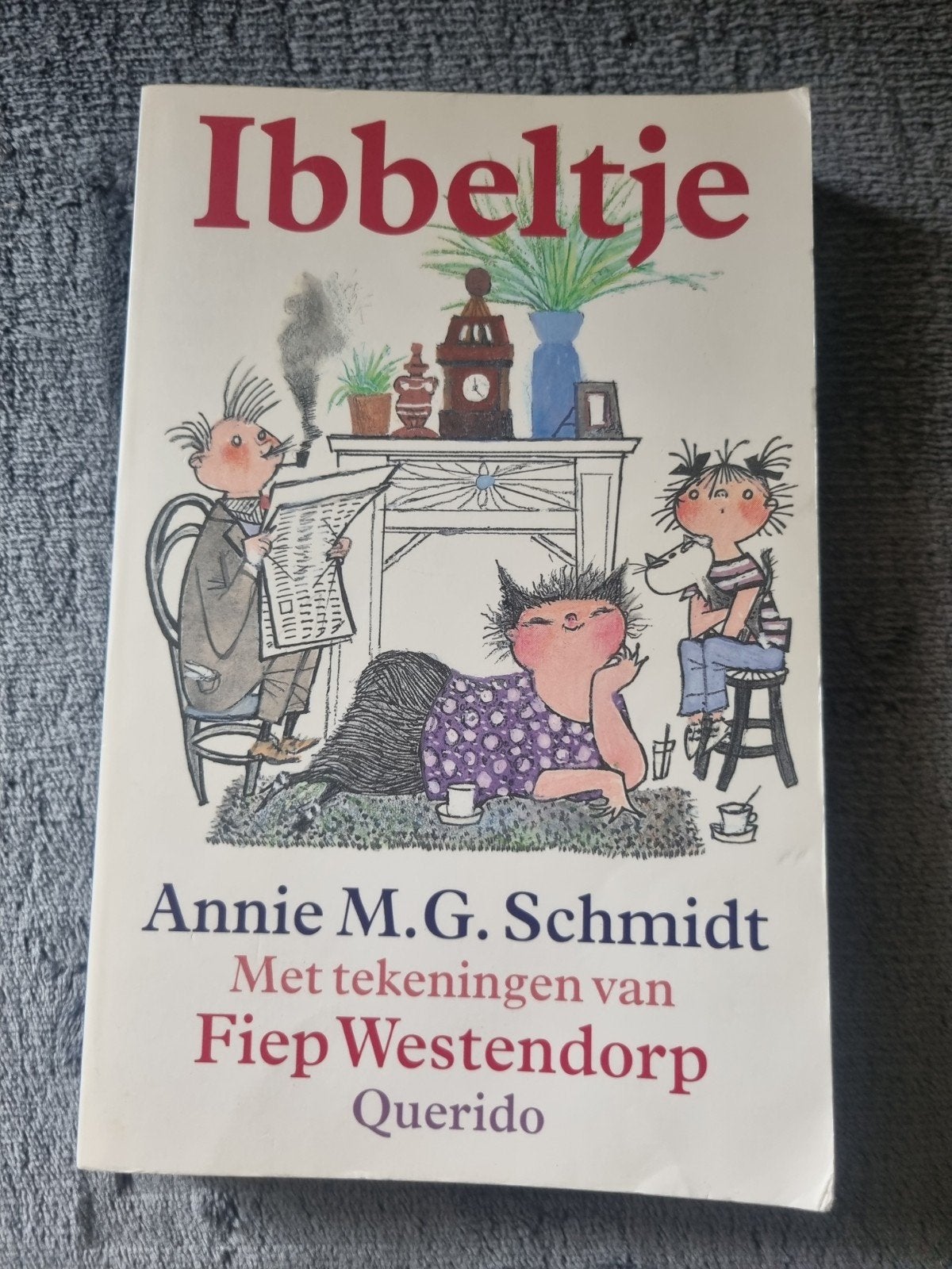 Annie M.G. Schmidt - Ibbeltje, Annie M.G. Schmidt, Fictie algemeen, Ophalen of Verzenden, Zo goed als nieuw