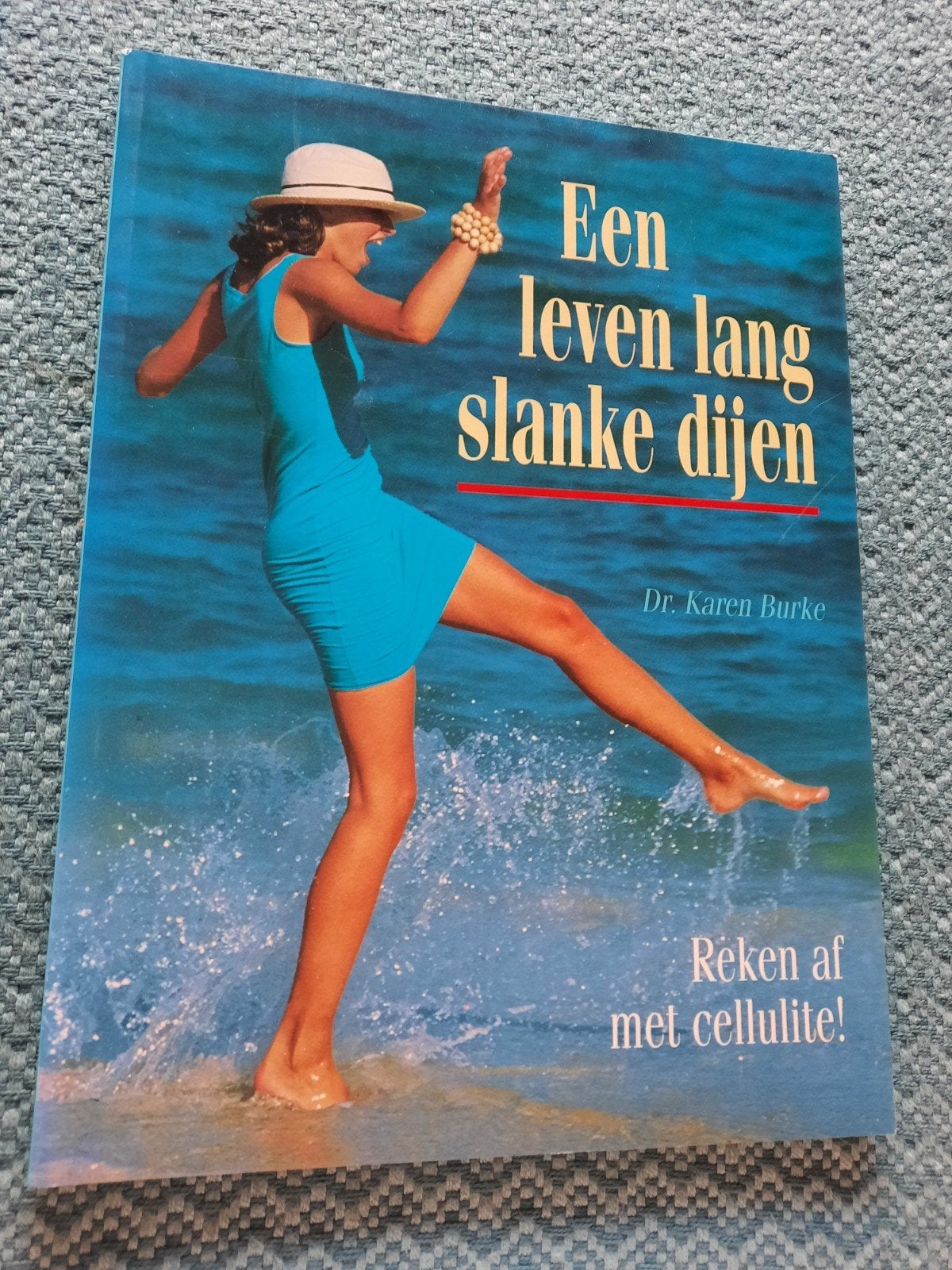 Een leven lang slanke dijen - Reken af met cellulite!, Ophalen of Verzenden, Zo goed als nieuw, Gezondheid en Conditie, Dr. Karen Burke