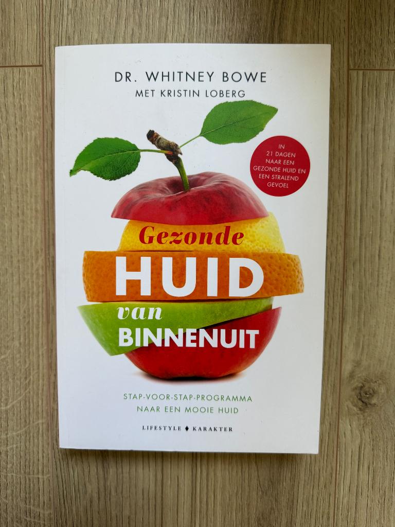 Gezonde huid van binnenuit, Boeken, Gelezen, Dieet en Voeding, Ophalen of Verzenden, Dr. Whitney Bowe