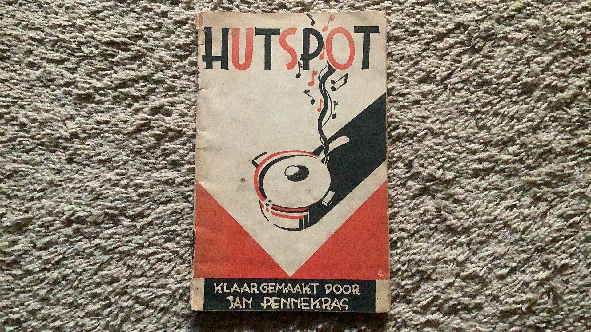Hutspot. Klaargemaakt door Jan Pennekras. Liedjes, 1933, Antiek en Kunst, Ophalen of Verzenden