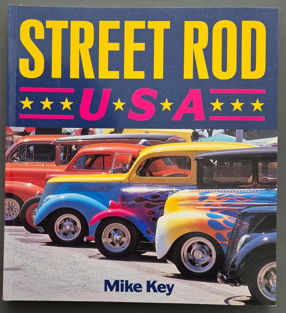 Street Rod U.S.A. - Mike Key (Hot Rods), Boeken, Ophalen of Verzenden, Zo goed als nieuw, Algemeen, Mike Key