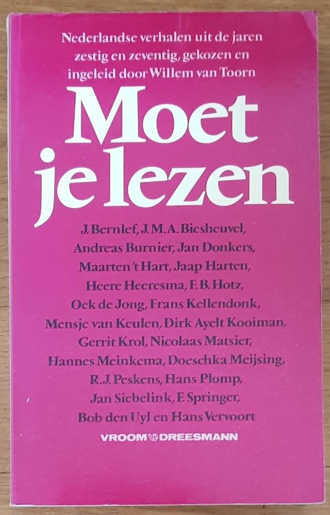 Moet je lezen - Nederlandse verhalen uit jaren 60 en 70, Ophalen of Verzenden, Gelezen, Meerdere auteurs