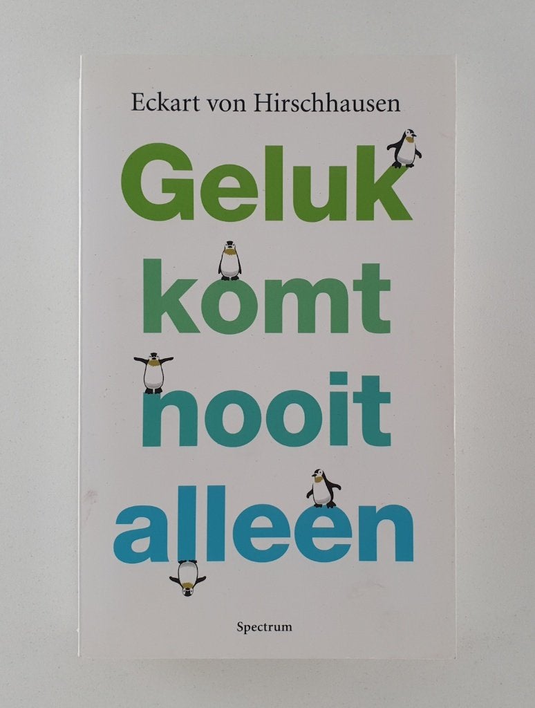Hirschhausen, Eckart von - Geluk komt nooit alleen, Verzenden, Gelezen