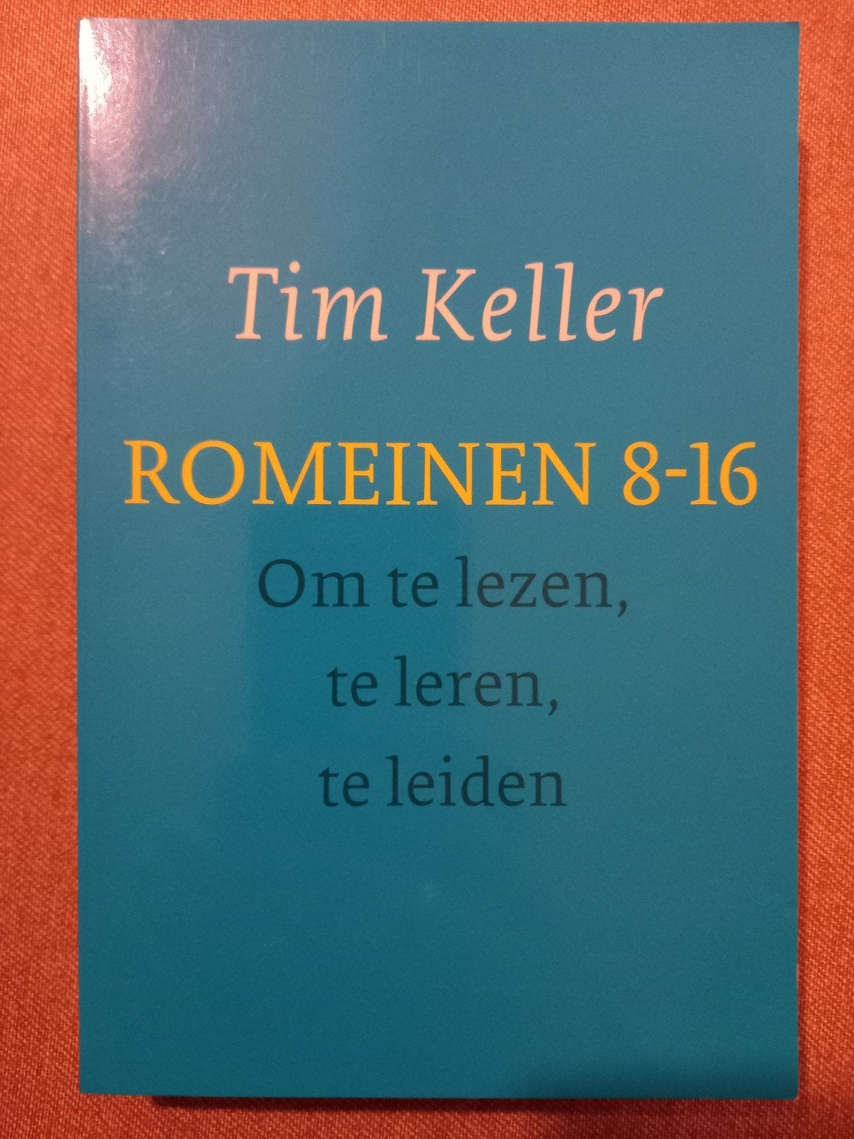 Tim Keller Romeinen 8-16 - om te lezen, te leren, te leiden, Ophalen of Verzenden, Zo goed als nieuw, Tim Keller