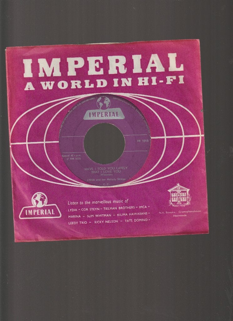LYDIA & HER MELODY STRINGS -- HAVE I TOLD YOU LATELY / INDO, Verzenden, Originele persing, 7 inch, Zo goed als nieuw