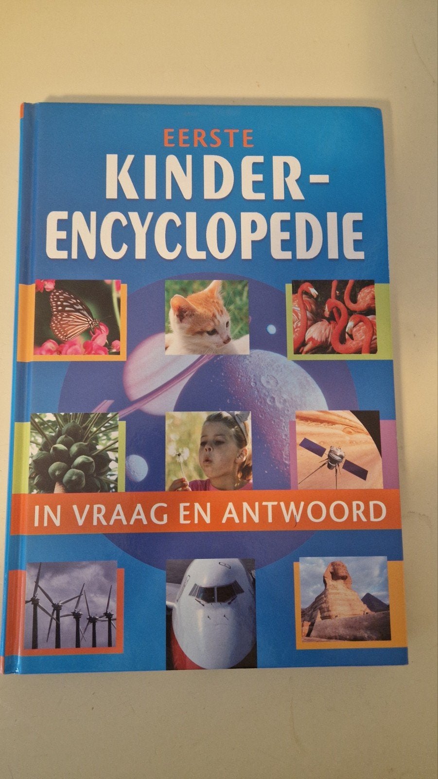 Eerste Kinder-Encyclopedie: In Vraag en Antwoord, Boeken, Encyclopedieën, Onbekend, Ophalen of Verzenden, Zo goed als nieuw, Los deel