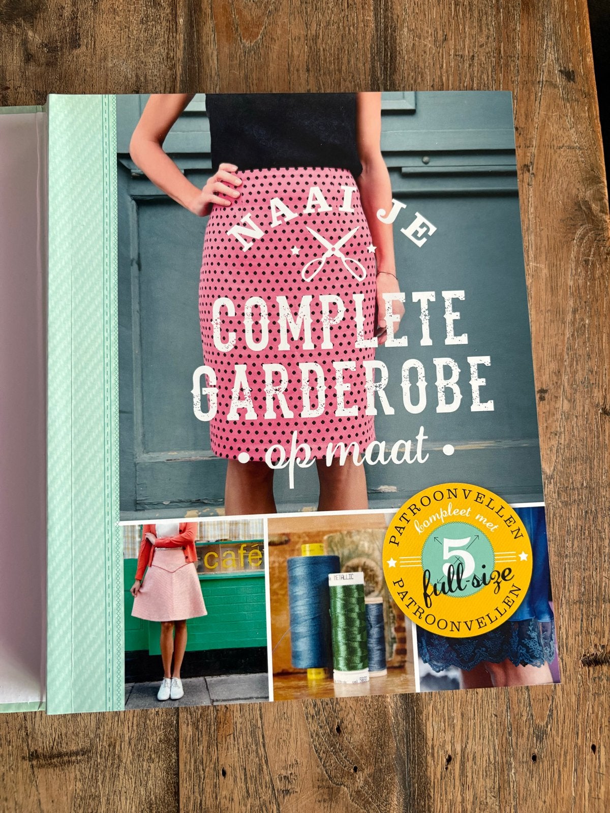 Naai je complete garderobe op maat - Boek met patronen, Boeken, Ophalen of Verzenden, Zo goed als nieuw, Nederland