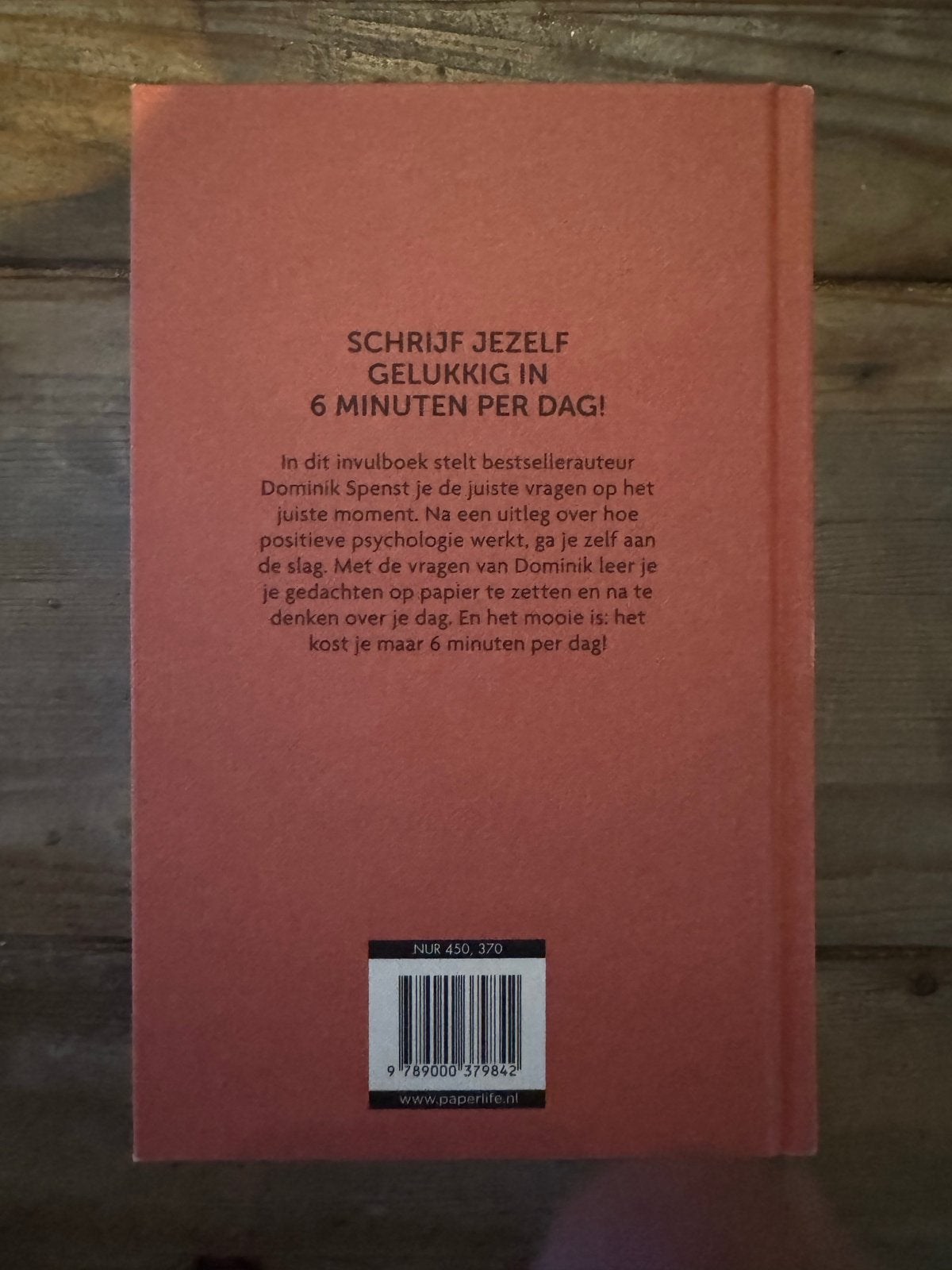 Het 6 Minuten Dagboek - Schrijf Jezelf Gelukkig, Ophalen, Nieuw, Overige onderwerpen