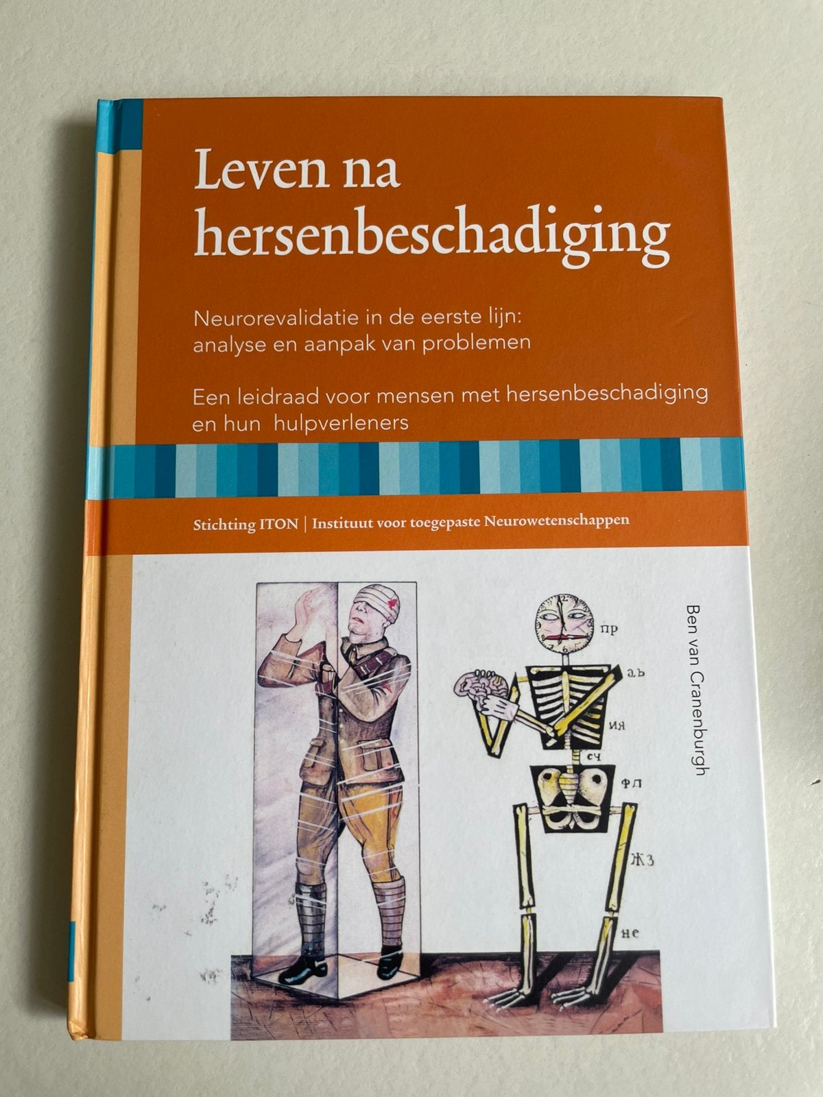 Ben van Cranenburgh - Leven na hersenbeschadiging, Boeken, Ben van Cranenburgh, Sociale wetenschap, Ophalen of Verzenden, Zo goed als nieuw