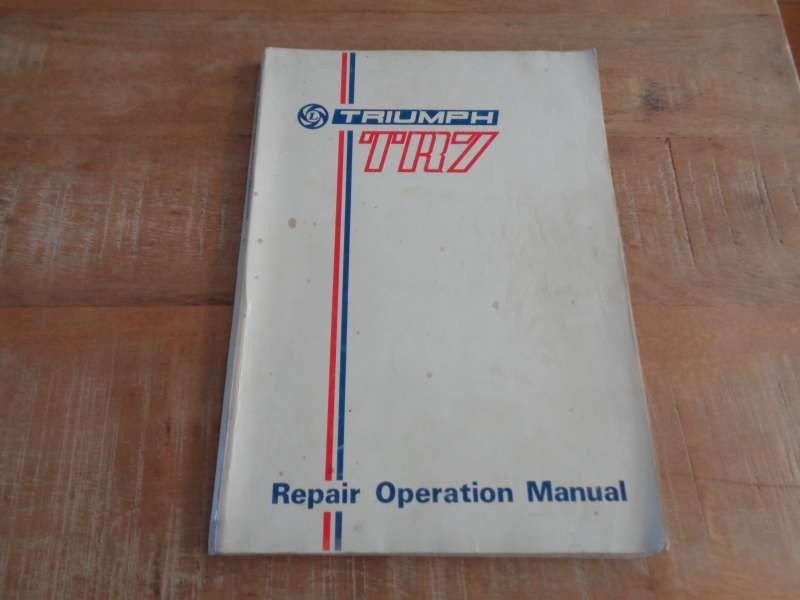 Triumph TR-7 - Repair Operation Manual - Werkplaatshandboek, Verzenden, Gelezen, Overige merken