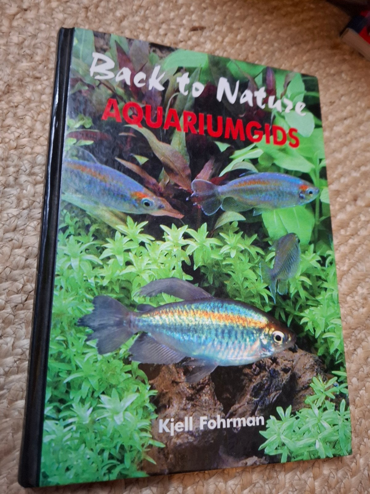 Back to Nature Aquariumgids - Kjell Fohrman, Boeken, Ophalen of Verzenden, Gelezen, Overige onderwerpen, Kjell Fohrman