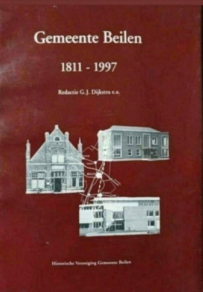 drs. G.J. Dijkstra - Gemeente Beilen 1811-1997, Boeken, Ophalen of Verzenden, 20e eeuw of later, Gelezen, Drs. G.J. Dijkstra