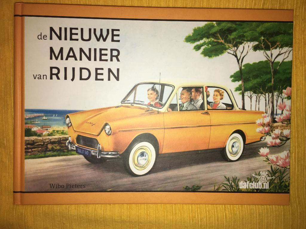 De Nieuwe manier van rijden - Wibo Pieters DAF 33 44 55 66, Ophalen of Verzenden, Zo goed als nieuw, Overige merken