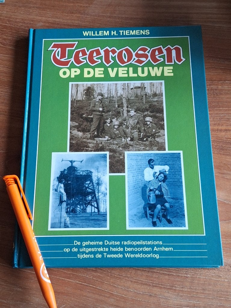 Teerosen op de veluwe De geheime Duitse radiopeilstations, Ophalen of Verzenden, Tweede Wereldoorlog, Zo goed als nieuw, Overige onderwerpen