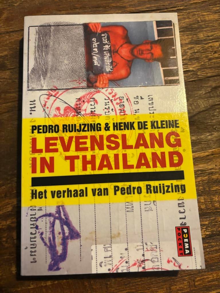 Levenslang in Thailand - Pedro Ruijzing & Henk de Kleine, Verzenden, Gelezen, Overige