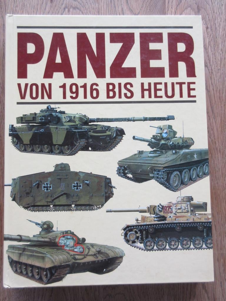 PANZER VON 1916 BIS HEUTE, Ophalen of Verzenden, Niet van toepassing, Gelezen, Landmacht