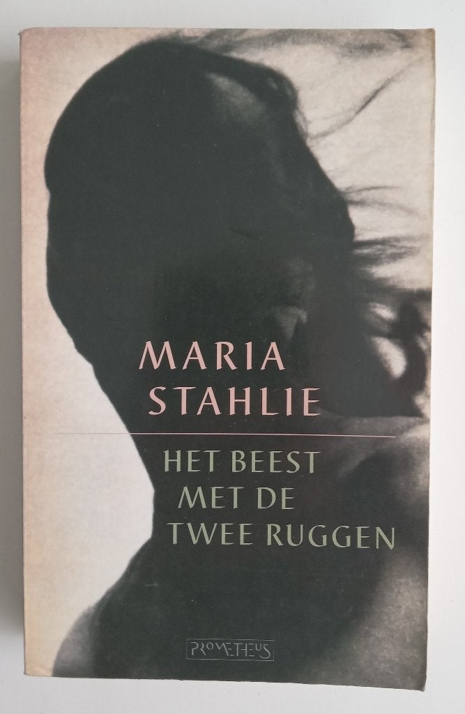 Maria Stahlie, Het beest met de twee ruggen, Verzenden, Gelezen, Maria Stahlie, Nederland