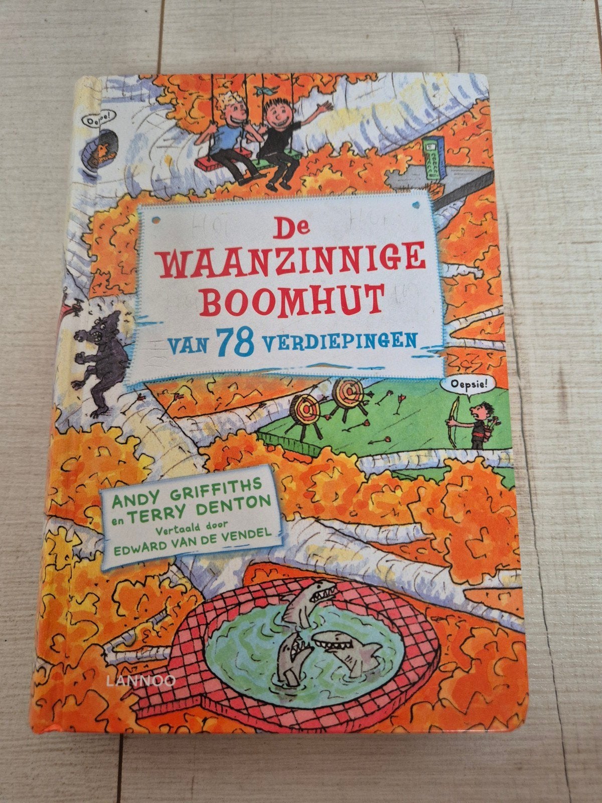 De Waanzinnige Boomhut van 78 verdiepingen, deel 6, Ophalen, Zo goed als nieuw, Andy Griffiths en Terry Denton, Fictie algemeen