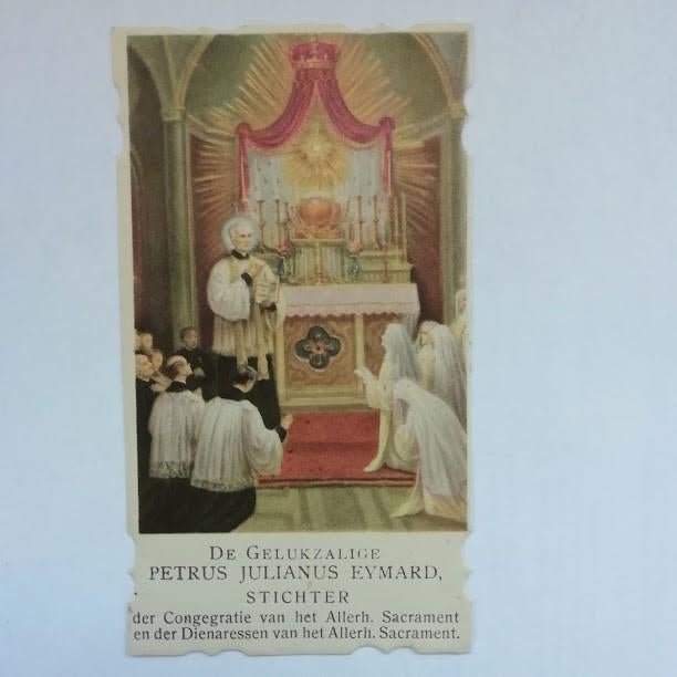 Bidprentje De Gelukzalige Petrus Julianus Eymard, Ophalen of Verzenden, Bidprentje