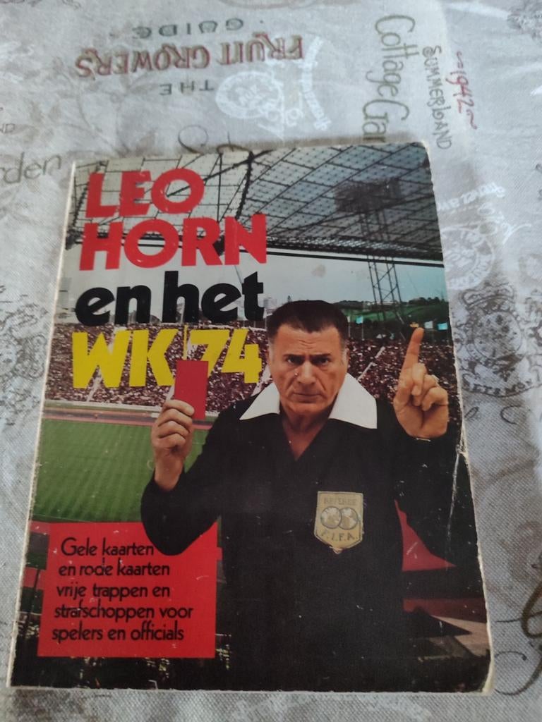 Leo Horn en het WK '74 - Voetbalboek, Ophalen of Verzenden, Gelezen, Leo Horn, Balsport