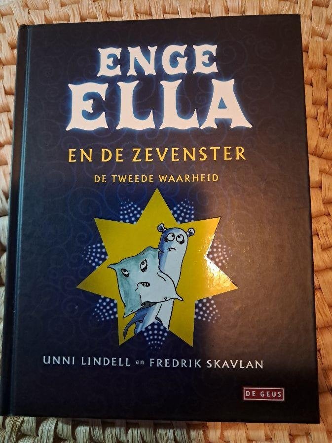 Enge Ella en de zevenster de tweede waarheid -, Ophalen of Verzenden, Nieuw, Fictie algemeen