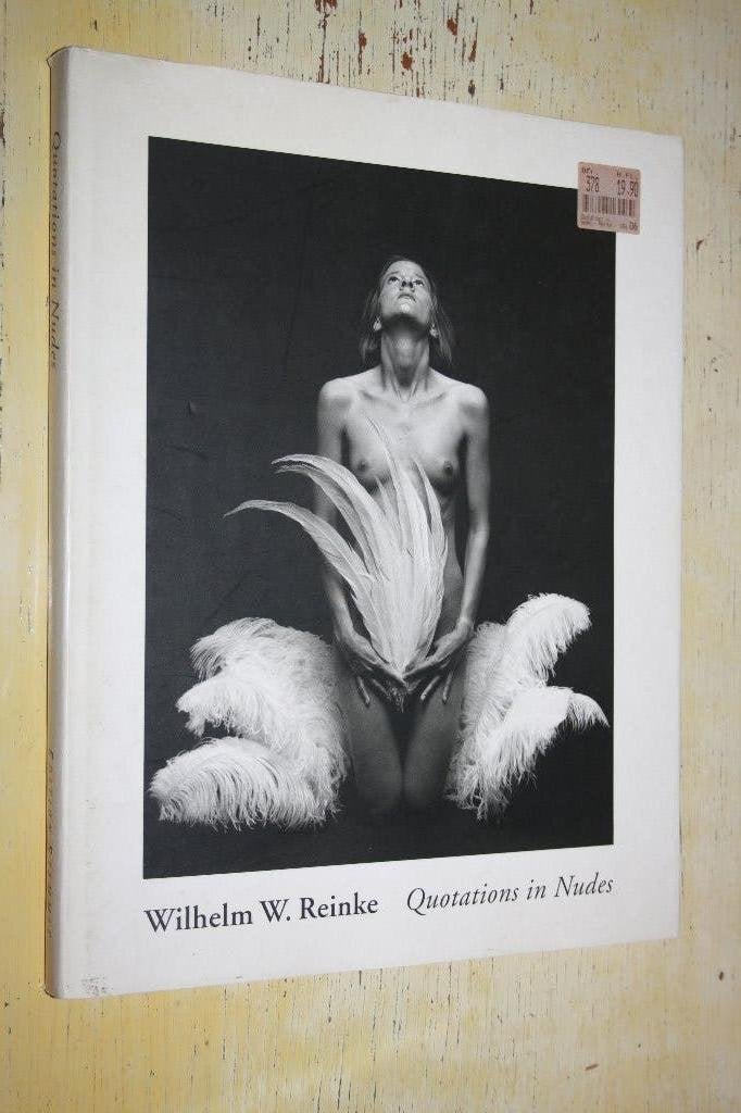 Quotations in Nudes Wilhelm Reinke naaktfotografie erotica, Boeken, Ophalen of Verzenden, Gelezen, Fotografen