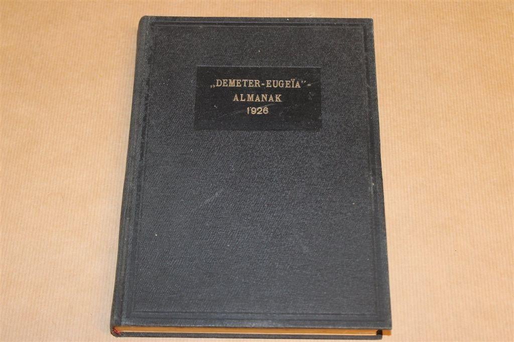Demeter-Eugeïa Almanak [1926] — Landbouwschool Groningen, Boeken, Ophalen of Verzenden, Gelezen