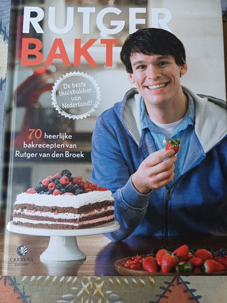 Rutger van den Broek Rutger Bakt Hardcover, Boeken, Kookboeken, Gelezen, Nederland en België, Ophalen