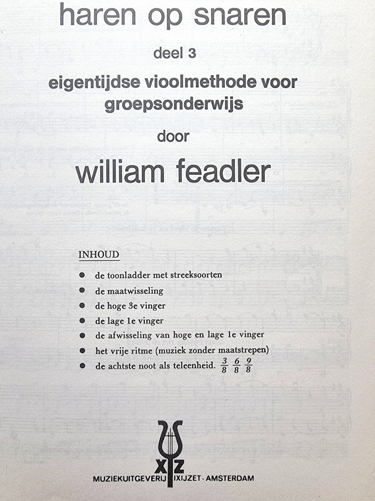Haren op Snaren deel 3 - Vioolmethode Groepsonderwijs V43, Muziek en Instrumenten, Bladmuziek, Gebruikt, Verzenden, Les of Cursus