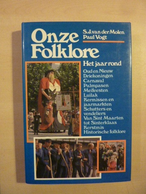 S.J. van der Molen ea - Onze folklore, Verzenden, Zo goed als nieuw