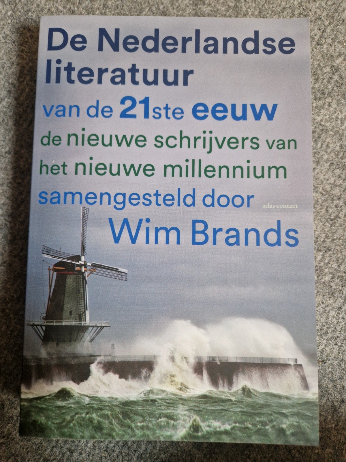 Nederlandse literatuur van de 21e eeuw, Verzenden, Zo goed als nieuw