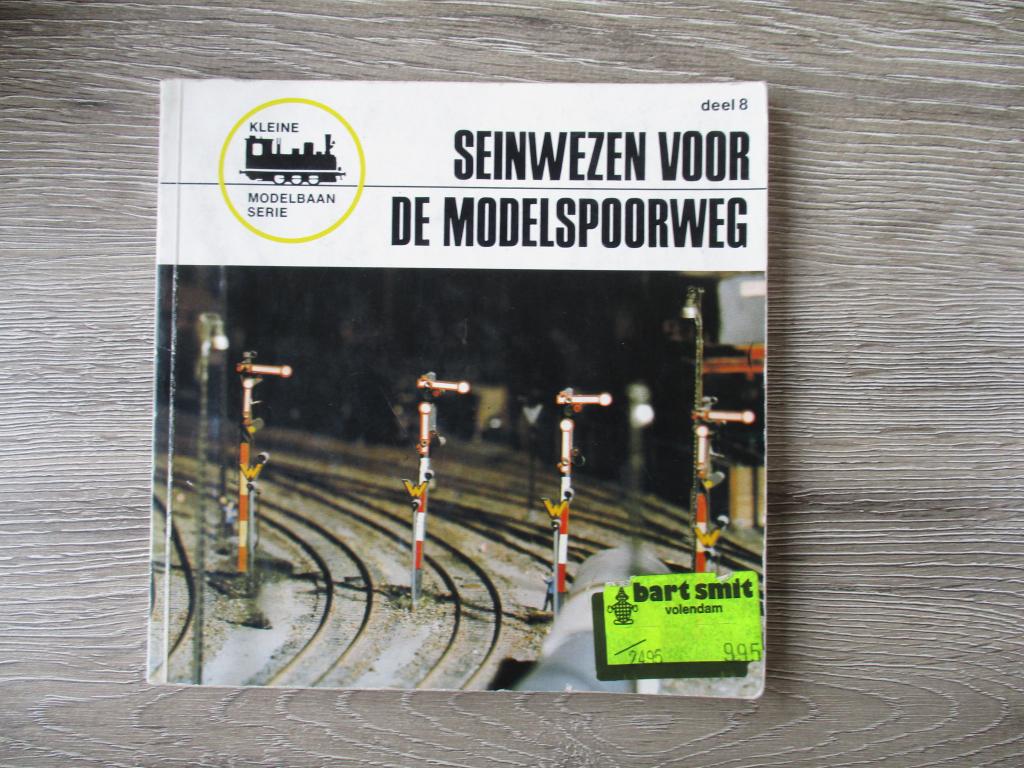 Seinwezen voor de modelspoorweg, Ophalen of Verzenden, Gelezen, Overige onderwerpen