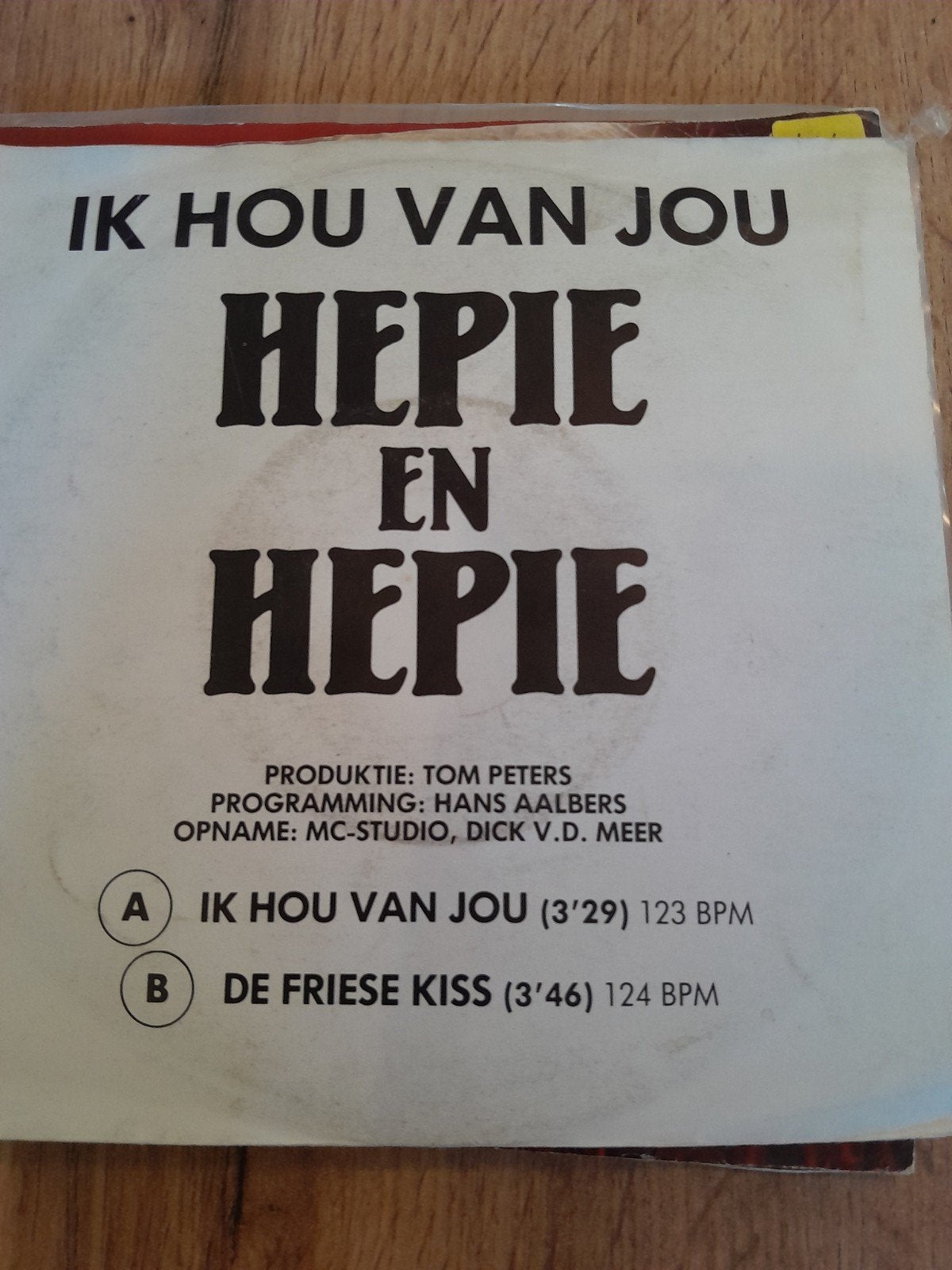 Hepie en hepie 7 inch ik hou van jou, Ophalen of Verzenden, Zo goed als nieuw, Nederlandstalig